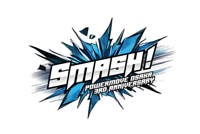 パワームーブ大阪周年イベント「SMASH」ロゴ