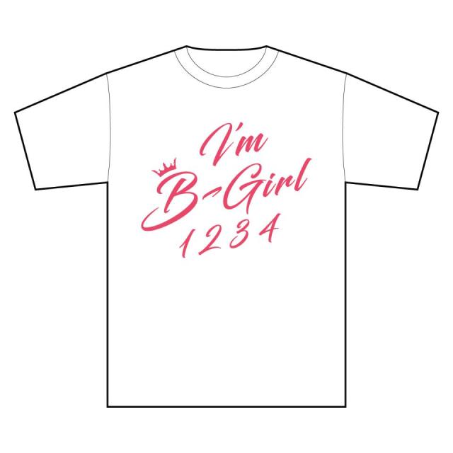I'm B-Girl Ｔシャツ / ホワイト