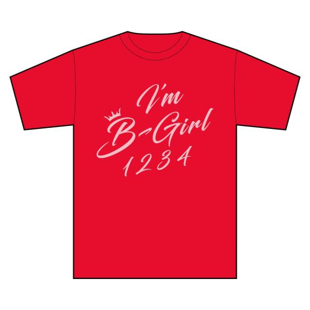 I'm B-Girl Ｔシャツ / ハイレッド