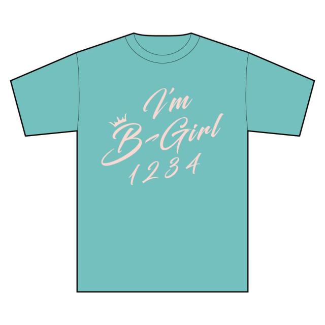 I'm B-Girl Ｔシャツ / メロン